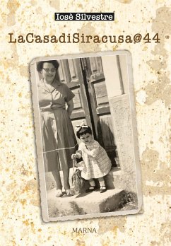 LaCasadiSiracusa@44 (eBook, ePUB) - Silvestre, Iosè