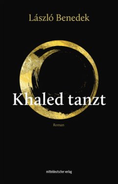 Khaled tanzt - Benedek, László