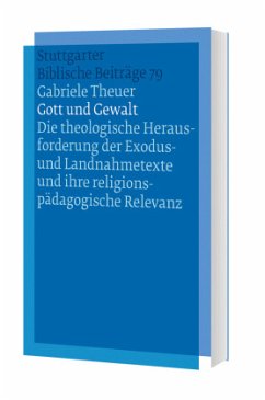 Gott und Gewalt - Theuer, Gabriele