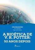 A Bioética de V. R. Potter (eBook, ePUB)