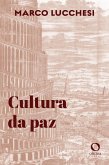 Cultura da Paz (eBook, ePUB)