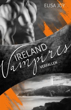 Ireland Vampires 20 (eBook, ePUB) - Joy, Elisa