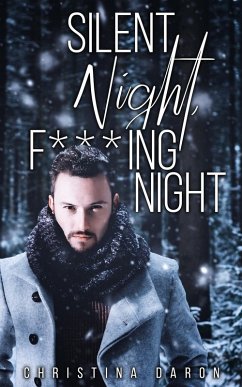 Cover Silent Night, F***ing Night (eBook, ePUB)