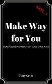 Make Way for You Vol. 1 (eBook, ePUB)