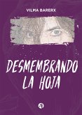 Desmembrando la hoja (eBook, ePUB)