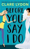 Before You Say I Do (eBook, ePUB)