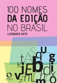 100 nomes da edição no Brasil (eBook, ePUB)