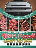 The Most Popular Ninja Foodi Smart XL Grill Cookbook