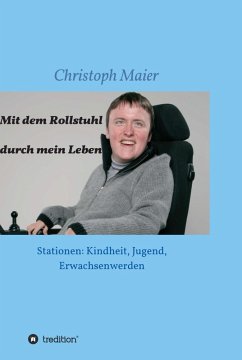 Cover Mit dem Rollstuhl durch mein Leben (eBook, ePUB)