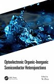 Optoelectronic Organic-Inorganic Semiconductor Heterojunctions (eBook, ePUB)
