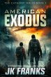 American Exodus (Catalyst Series, #3)... - Bild 1