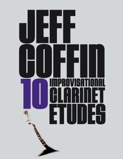 Cover 10 Improvisational Clarinet Etudes (eBook, ePUB)