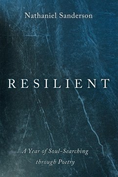 Resilient (eBook, ePUB) - Sanderson, Nathaniel