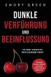 Dunkle Verführung und Beeinflussung - Bild 1