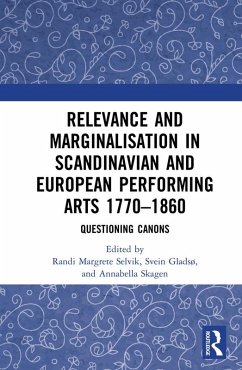 Cover Relevance and Marginalisation in Scandinavian and European Performing Arts 1770-1860 (eBook, ePUB)