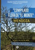 Compilado Flora de &quote;El Monte&quote; Mendoza (eBook, ePUB)