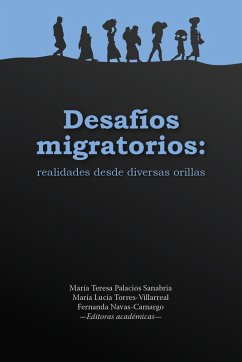 Cover Desafíos migratorios: realidades desde diversas orillas (eBook, ePUB)
