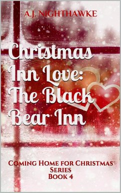 Cover Christmas Inn Love: The Black Bear Inn (Coming Home for Christmas Series, #4) (eBook, ePUB)