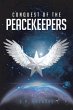 Conquest of the Peacekeepers (eBook,... - Bild 1