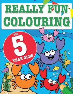 Really Fun Colouring Book For 5 Year Olds - Macintyre, Mickey