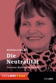 Die Neutralität (eBook, ePUB)