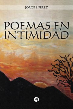 Poemas en intimidad (eBook, ePUB) - Pérez, Jorge Javier