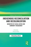 Indigenous Reconciliation and Decolonization (eBook, ePUB)