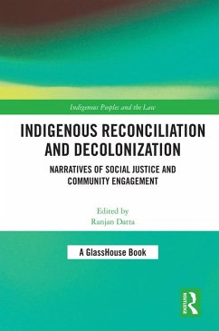 Indigenous Reconciliation and Decolonization (eBook, ePUB)