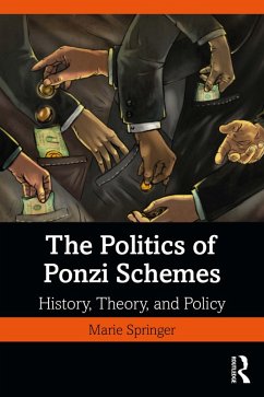 The Politics of Ponzi Schemes (eBook, ePUB) - Springer, Marie