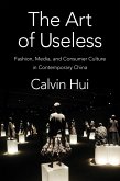 The Art of Useless (eBook, ePUB) The Art of Useless (eBook, ePUB)