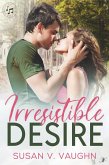 Irresistible Desire (Bay Shore, #2) (eBook, ePUB)