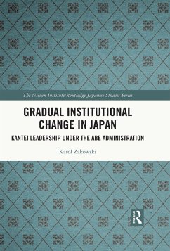 Gradual Institutional Change in Japan (eBook, PDF) - Zakowski, Karol