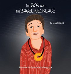 The Boy and the Bagel Necklace - Soland, Lisa