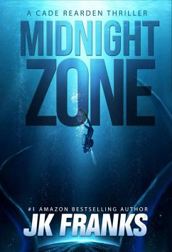 Midnight Zone a Cade Rearden Thriller (eBook, ePUB) - Franks, Jk
