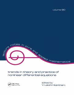 Trends in Theory and Practice of Nonlinear Differential Equations (eBook, ePUB)