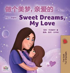 Sweet Dreams, My Love (Chinese English Bilingual Children's Book - Mandarin Simplified) - Admont, Shelley; Books, Kidkiddos