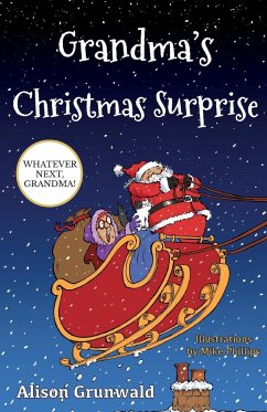 Grandma's Christmas Surprise - Grunwald, Alison