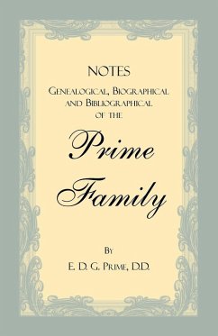 Cover Notes Genealogical, Biographical and Bibliographical of the Prime Family
