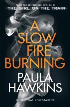 A Slow Fire Burning - Hawkins, Paula