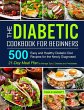 The Diabetic Cookbook for Beginners - Bild 1