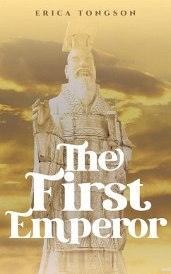 The First Emperor - Tongson, Erica