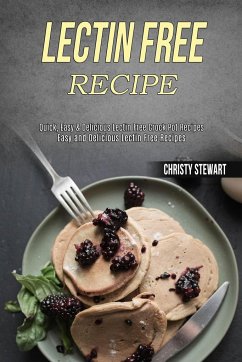 Lectin Free Recipe - Stewart, Christy