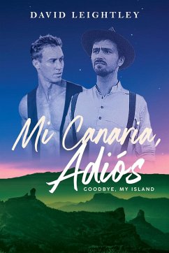 Mi Canaria, Adios - Leightley, David