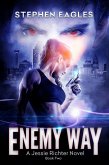 Enemy Way (Jessie Richter, #2) (eBook, ePUB) Enemy Way (Jessie Richter, #2) (eBook, ePUB)