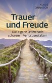 Trauer und Freude (Fachratgeber Klett-Cotta) (eBook, PDF)
