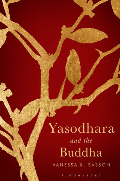 Yasodhara and the Buddha (eBook, PDF) Yasodhara and the Buddha (eBook, PDF)