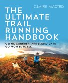 The Ultimate Trail Running Handbook (eBook, PDF)
