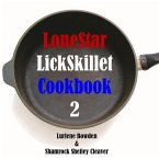 LONESTAR LICKSKILLET VOLUME TWO LONESTAR LICKSKILLET VOLUME TWO
