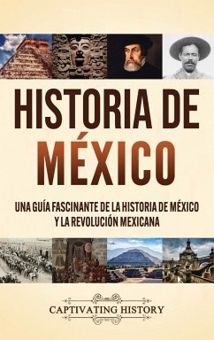 Historia de México - History, Captivating