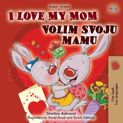 I Love My Mom (English Croatian Bilingual Book for Kids)